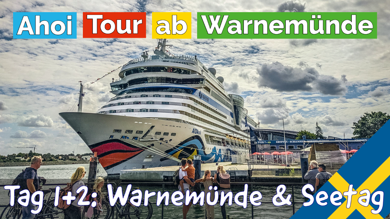 Auslaufen aus Warnemünde und Seetag - AHOI TOUR von Warnemünde 3 mit AIDAsol